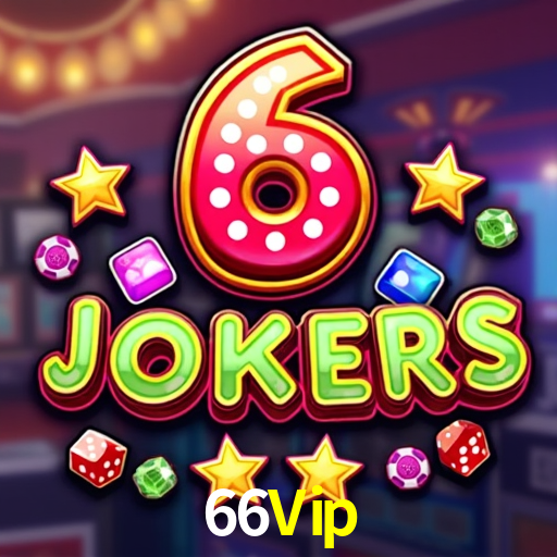 66Vip: Jogos de Caça-Níqueis-Altas Recompensas, Roleta-Velocidade, Blackjack-Desafios Máximos